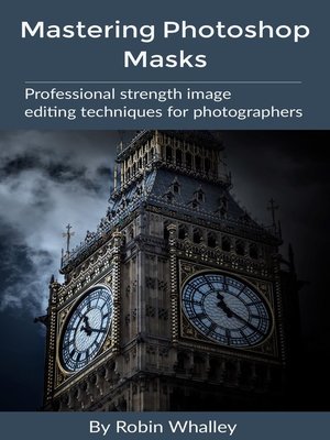 cover image of Mastering Photoshop Masks